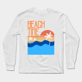 Beach Time Long Sleeve T-Shirt